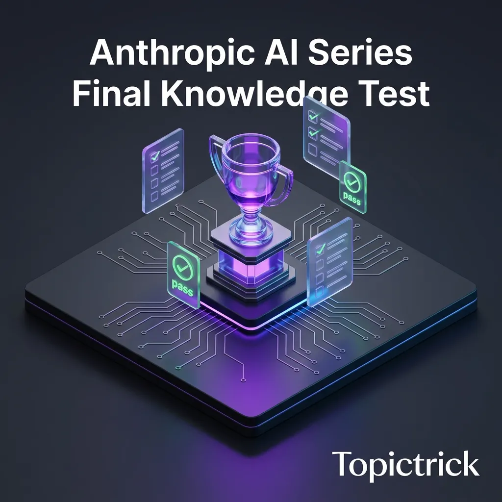 Anthropic AI Final Knowledge Test: Are You Ready?